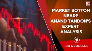 Tracking Market With Anand Tandon:'Market Will Start Moving Up', When Is This Selling Going To Stop?