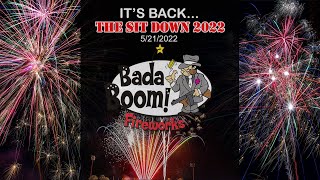 The Sit Down - Bada Boom Fireworks Demo 2022