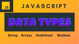 JavaScript Data Types Tutorial in Hindi | Undefined | Array | type() | boolean | string | animated