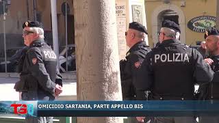 OMICIDIO SARTANIA, PARTE APPELLO BIS