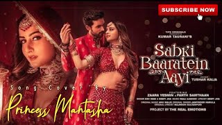 Sabki Baaratein Aayi Audio Song | Zaara Yesmin | Parth Samthaan | Dev Negi | Seepi Jha |wedding song