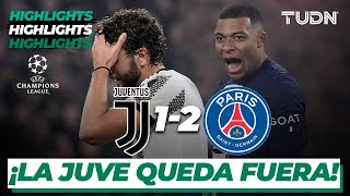 Highlights | Juventus 1-2 PSG | UEFA Champions League 22/23-J6 | TUDN
