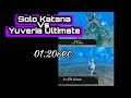 Solo Katana -Vs Yuveria Ultimate 01:20sec