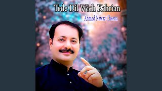 Tede Dil Wich Kehrian