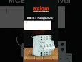 MCB Changeover Switch for Reliable Power Supply | Axiom Controls