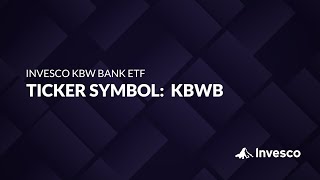 ETF of the Week: Invesco KBW Bank ETF (KBWB)