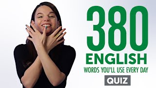 Quiz | 380 English Words You'll Use Every Day - Basic Vocabulary #78