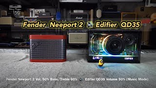 Fender Newport 2 vs Edifier QD35