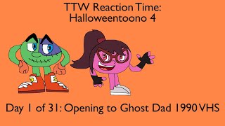 Toono This Weekend Reaction Time: Halloweentoono 4: Opening to Ghost Dad 1990 VHS