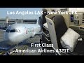 TRIPREPORT | American Airlines A321T (FIRST) Los Angeles Int'l - John F Kennedy