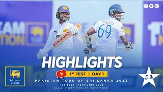 Day 1 Highlights | First Test at Galle | Sri Lanka vs Pakistan