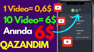 TAM YATIRIMSIZ 🤑🤑 YOUTUBE VİDEOSU İZLƏYƏRƏK ÖDƏMƏ AL‼️ | İnternetden pul qazanmaq