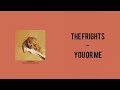 The Frights - You Or Me (Sub.Español)