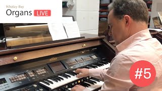 Organs LIVE episode #5 - Roland AT80SL Demonstration