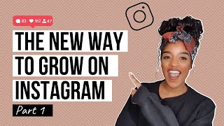 NEW WAY TO GROW ON INSTAGRAM PART 1 |  Instagram growth tips | Tips and tricks for Instagram growth