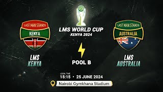 LMS Kenya vs LMS Australia |  World Cup |  World Cup