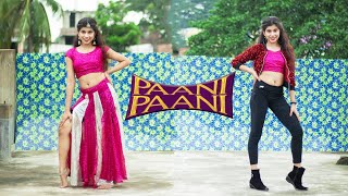 Paani Paani - Badshah I Jacqueline Fernandez I Aastha Gill I Prantika Adhikary |