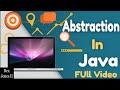 ✔ Abstraction In Java For Object-Oriented Programming: Full Video | (Video 174)