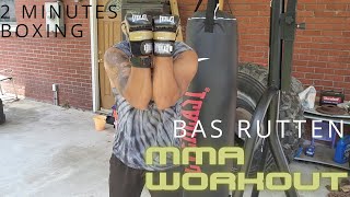 Bas Rutten MMA Workout - 2 Minutes Round Boxing (SAMPLE)