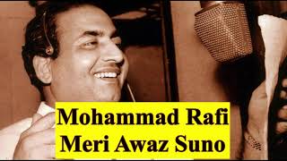 Mohammad Rafi Meri Awaz Suno