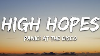 High Hopes By Panic At The Disco 1 Hour