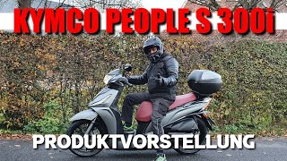 KYMCO PEOPLE S 300i ABS Produktvorstellung