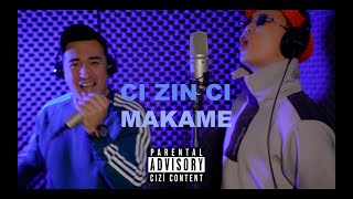 CI ZIN CI - MAKÁME (Music Video)