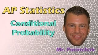 AP Statistics: Conditional Probability