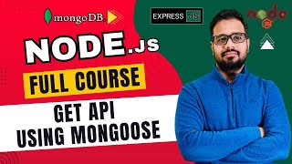 NodeJS Tutorial in Hindi #66 - GET API using Mongoose