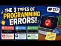 Stop Confusing These 3 Coding Errors! | AP CSP