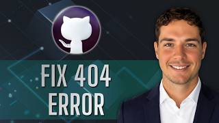 How to Fix 404 page Not Found Error GitHub [2026 Guide]