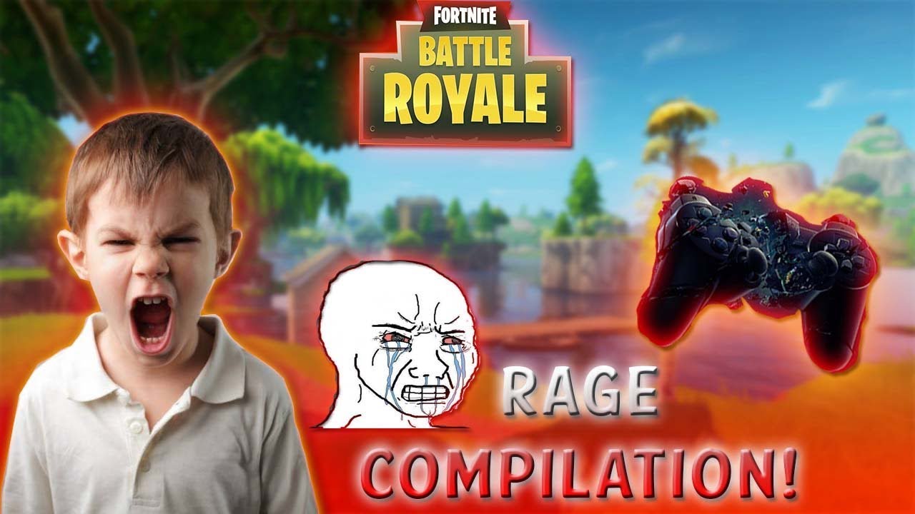 Fortnite Rage Compilation Youtube