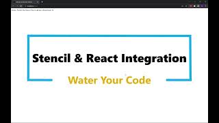 How to Integrate a Stencil JS Component into a React App