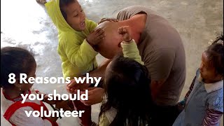 Volunteering - My 8 reasons to volunteer