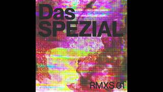 Das SPEZIAL 'Castles' (Daniel Avery Remix)