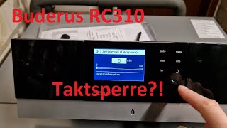 Buderus RC310 Taktsperre einstellen