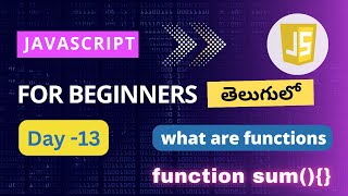 Functions in JavaScript | Functions in JavaScript Telugu | JavaScript for beginners | Java script