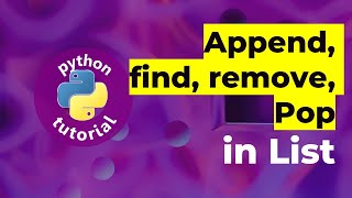 Python List - append, extend, sort, pop, remove | Python tutorial