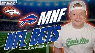 Broncos vs Bills Monday Night Football Picks | FREE NFL Best Bets, Predictions, and Player Props