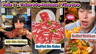Thánh Đớp Tổng Hợp Phần 12 | Thử Thách Mukbang Buffet Bò Kobe Và Đùi Cừu Nướng Siêu Hấp Dẫn