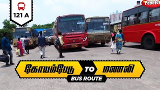 Koyambedu To Manali | Chennai MTC Bus Route 121A | Travel Bus Guide | கோயம்பேடு to மணலி