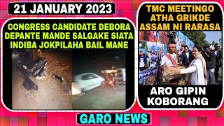 Garo News 21 January 2023/ MLA Gitcham Deborah Depante  Mande salgake siatana rima indiba jokpila