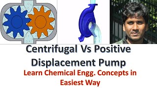 Centrifugal Vs Positive Displacement Pump(PDP) Main differences@ChemicalMahi