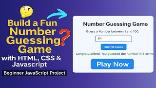 Build a Fun Number Guessing Game with HTML, CSS & JavaScript | Beginner JavaScript Project