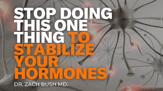 Dr. Zach Bush: Stop Doing These Things To Stabilize Your Hormones | Align Podcast