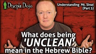 What does 'UNCLEAN' mean? (Understanding Biblical holiness)