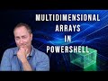 PowerShell 7 Tutorial : How To Create Multidimensional Arrays