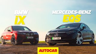 What’s the best luxury EV? | BMW iX vs Mercedes-Benz EQS | Autocar