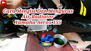 Cara Mengisi/Menguras Air Radiator Yamaha Aerox