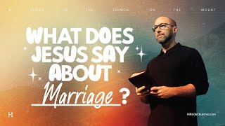 What Does Jesus Say About - Marriage